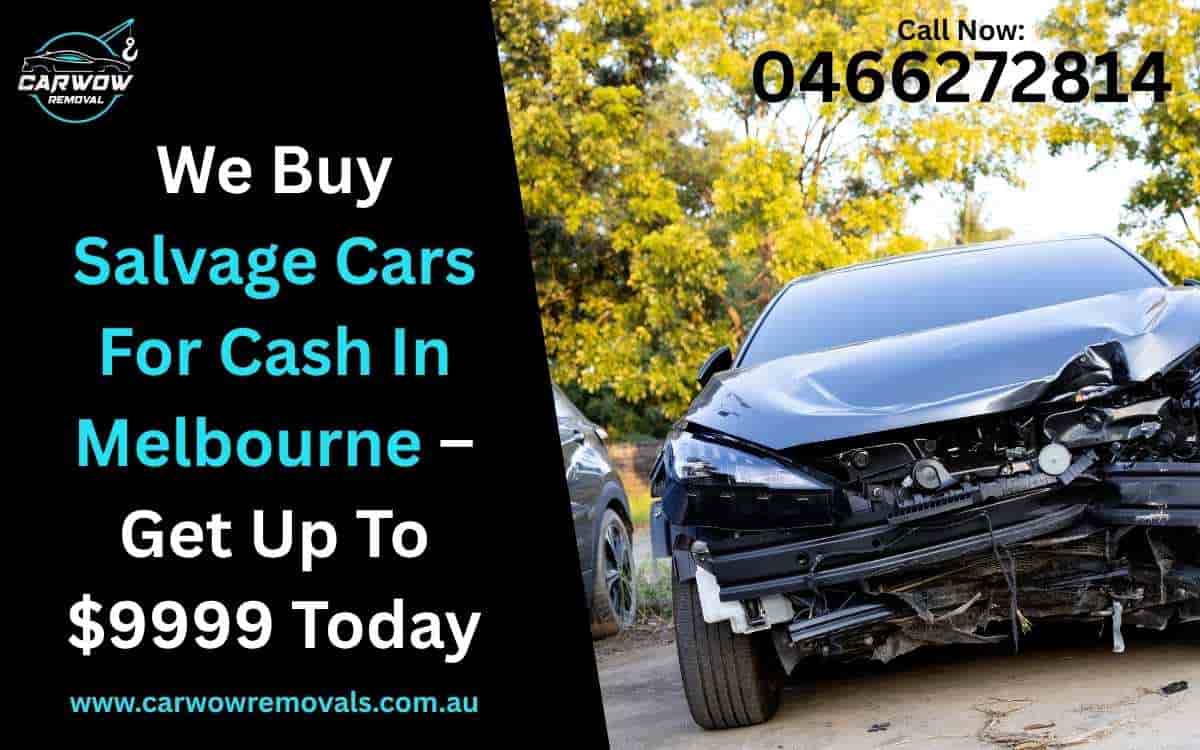 Salvage Cars For Cash in Melbourne